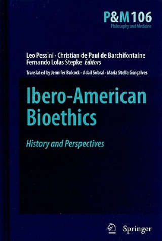 Könyv Ibero-American Bioethics Léo Pessini