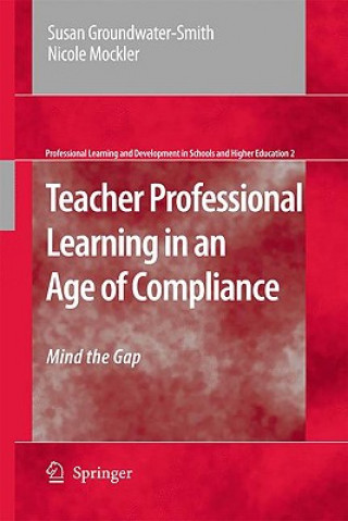 Libro Teacher Professional Learning in an Age of Compliance Susan Groundwater-Smith