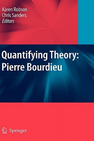 Kniha Quantifying Theory: Pierre Bourdieu Karen Robson