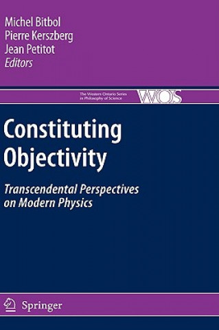 Book Constituting Objectivity Michael Bitbol