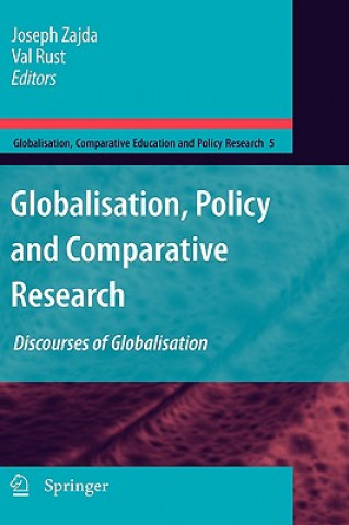Könyv Globalisation, Policy and Comparative Research Joseph Zajda