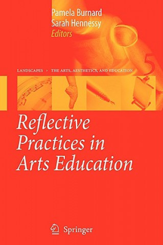 Carte Reflective Practices in Arts Education Pamela Burnard