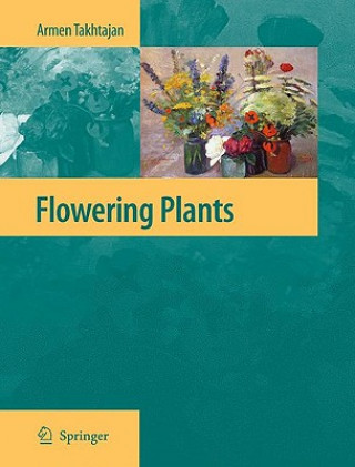Kniha Flowering Plants Armen Takhtajan