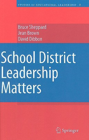 Carte School District Leadership Matters Bruce Sheppard