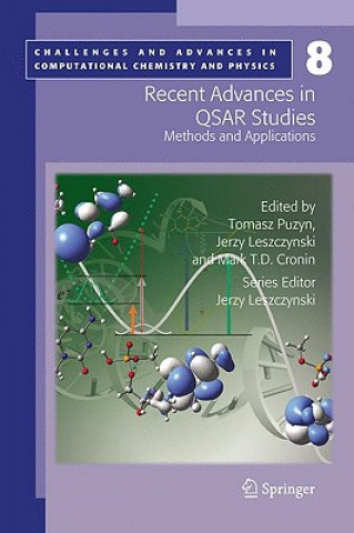 Kniha Recent Advances in QSAR Studies Tomasz Puzyn