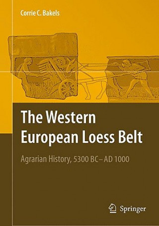 Libro Western European Loess Belt Corrie C. Bakels