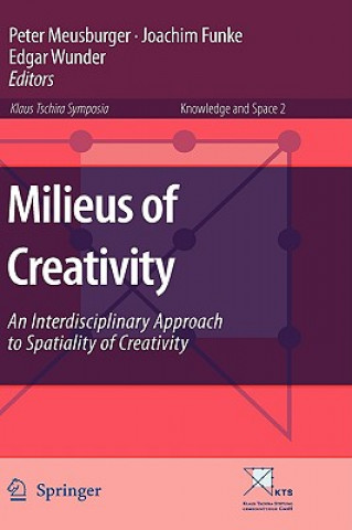 Könyv Milieus of Creativity Peter Meusburger