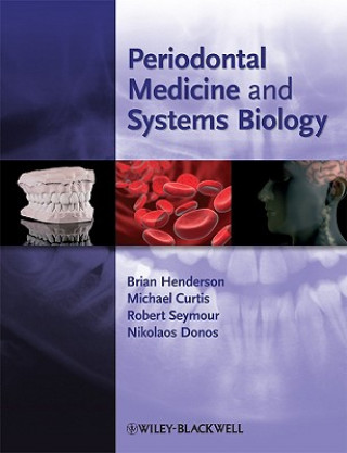 Книга Periodontal Medicine and Systems Biology Brian Henderson