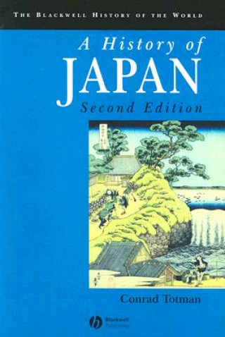Knjiga History of Japan 2e Conrad Totman