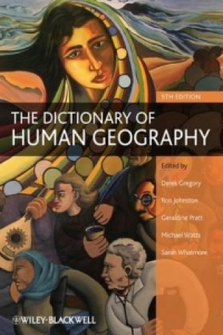 Carte Dictionary of Human Geography 5e Derek Gregory