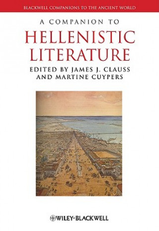 Книга Companion to Hellenistic Literature James J. Clauss