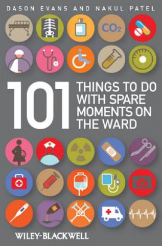 Kniha 101 Things To Do with Spare Moments on the Ward Dason Evans