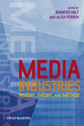 Könyv Media Industries Jennifer Holt