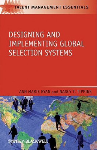 Carte Designing and Implementing Global Selection Systems Ann Marie Ryan