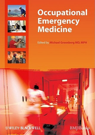 Knjiga Occupational Emergency Medicine Michael Greenberg