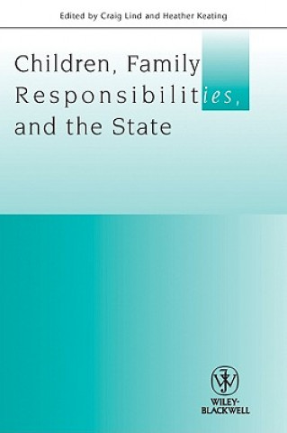 Könyv Children Family Responsibilities and the State Heather Keating