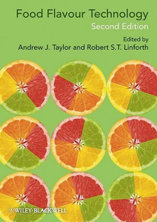 Книга Food Flavour Technology 2e Andrew J. Taylor