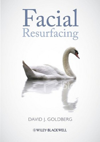 Kniha Facial Resurfacing David J. Goldberg