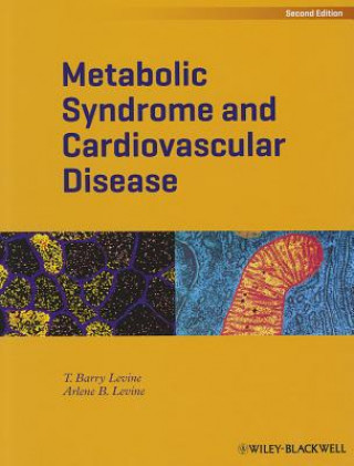 Carte Metabolic Syndrome and Cardiovascular Disease 2e T. Barry Levine