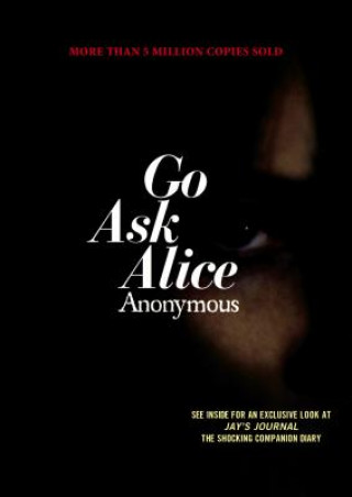 Kniha Go Ask Alice Anonymous