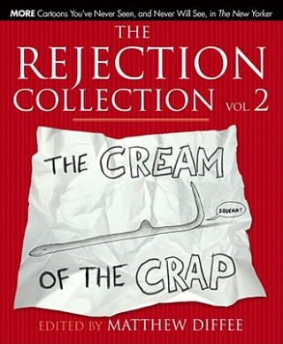 Kniha The Rejection Collection. Vol.2 Matthew Diffee