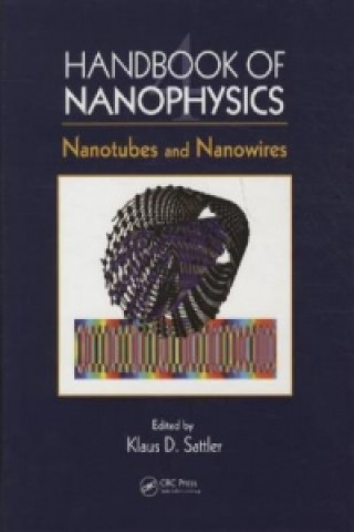 Carte Handbook of Nanophysics Klaus D. Sattler