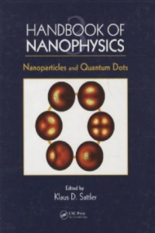 Könyv Handbook of Nanophysics 