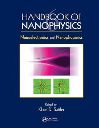 Книга Handbook of Nanophysics Klaus D. Sattler