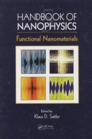 Kniha Handbook of Nanophysics Klaus D. Sattler
