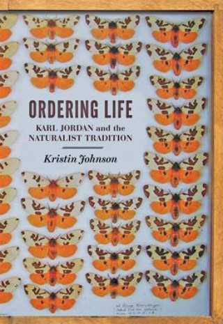 Knjiga Ordering Life Kristin Johnson