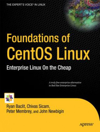Carte Foundations of CentOS Linux Chivas Sicam