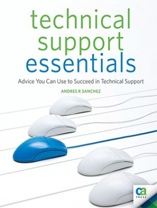 Kniha Technical Support Essentials Andrew Sanchez