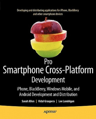 Könyv Pro Smartphone Cross-Platform Development Sarah Allen