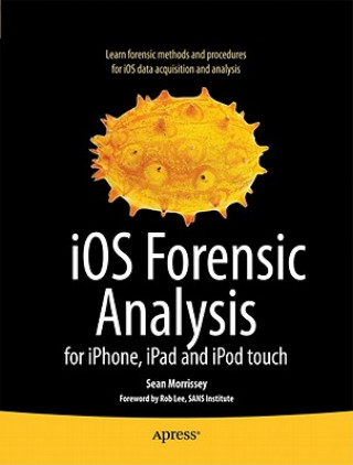 Βιβλίο iOS Forensic Analysis Sean Morrissey