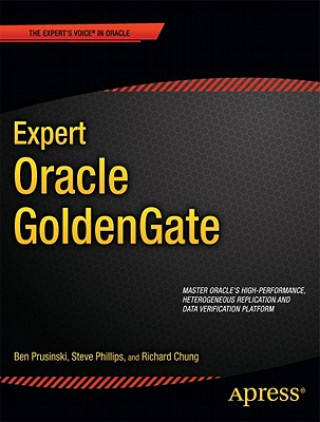 Carte Expert Oracle GoldenGate Ben Prusinski