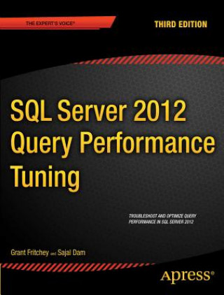 Könyv SQL Server 2012 Query Performance Tuning Grant Fritchey