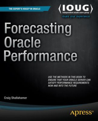 Książka Forecasting Oracle Performance Craig Shallahamer