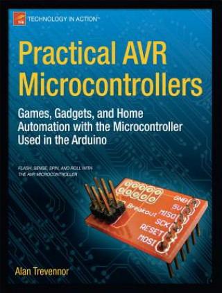 Книга Practical AVR Microcontrollers Alan Trevennor