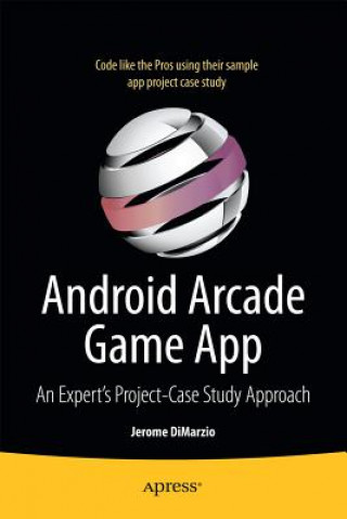 Livre Android Arcade Game App Jerome F. DiMarzio