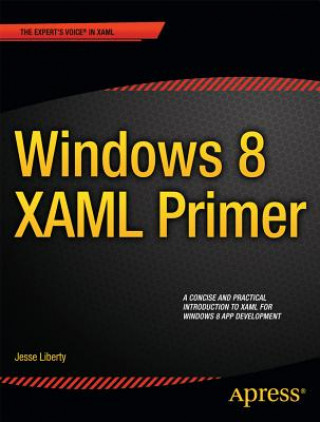 Kniha Windows 8 XAML Primer Jesse Liberty