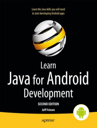 Carte Learn Java for Android Development Jeff Friesen