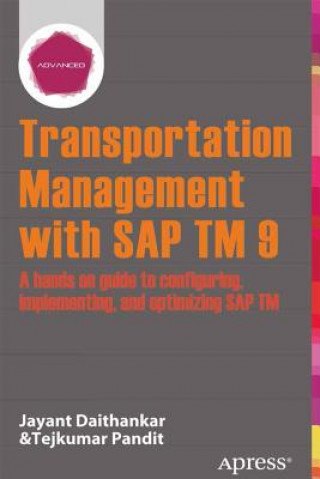 Książka Transportation Management with SAP TM 9 Jayant Daithankar