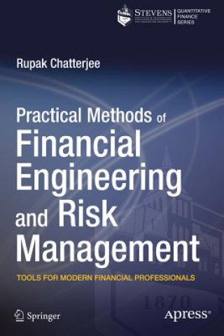Carte Practical Methods of Financial Engineering and Risk Management Rupak Chatterjee