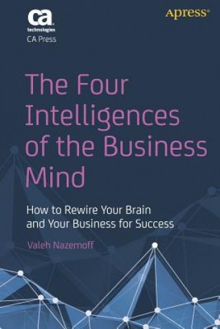 Könyv Four Intelligences of the Business Mind Valeh Nazemoff