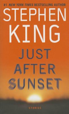 Książka Just After Sunset. Sunset, englische Ausgabe Stephen King