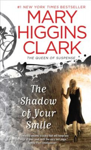 Könyv The Shadow of Your Smile. Flieh in die dunkle Nacht, englische Ausgabe Mary Higgins Clark