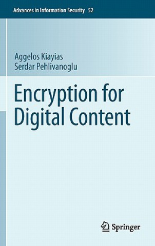 Könyv Encryption for Digital Content Aggelos Kiayias