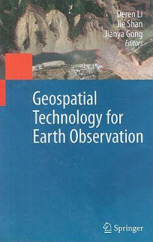 Könyv Geospatial Technology for Earth Observation Deren Li