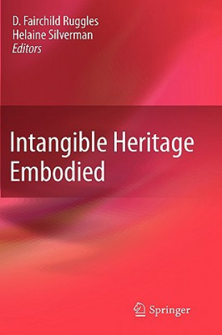 Könyv Intangible Heritage Embodied D. Fairchild Ruggles