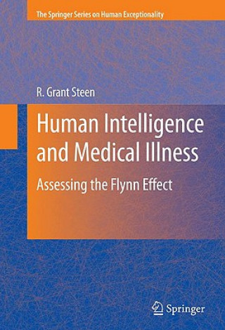 Kniha Human Intelligence and Medical Illness R. Grant Steen